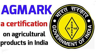 AGMARKa certification mark on agricultural products in india [upl. by Japeth20]