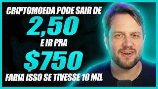 POTENCIAL DE 1000 NESSA CRIPTOMOEDA QUEM NÃO TEM ESSAS CRIPTOMOEDA É LOUCO AUGUSTO BACKES [upl. by Estrella606]