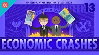 Recession Hyperinflation and Stagflation Crash Course Economics 13 [upl. by Giuliana]