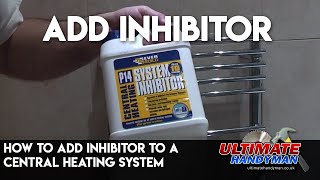 How to add inhibitor to a central heating system [upl. by Anabelle601]