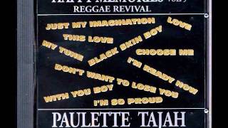 Paulette tajah  this love [upl. by Young]