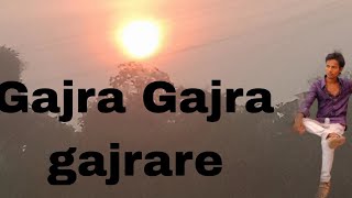 Gajra Gajra Gajra Re mp4 mp4 mp4HF YouTubevideo 1137 Aslamkhan1137 [upl. by Veleda]