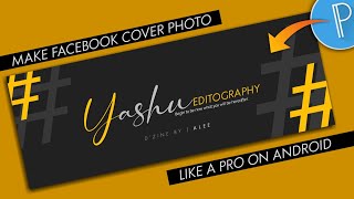 Make Facebook Cover Photo like a Pro on Android using Pixellab [upl. by Syd]