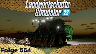 LS22  Auftrag Baumwollernte  Lets Play 664 deger [upl. by Stover]