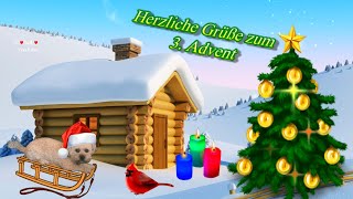 Einen schönen und besinnlichen 3 Advent wünsche ich dir 🕯️🕯️🕯️ liebe Grüße von mir 🐶 [upl. by Zantos]