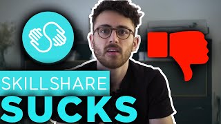 Why SkillShare SUCKS  Honest SkillShare Review  Response to nathanieldrew quotHow I Learn Onlinequot [upl. by Ahsilam]