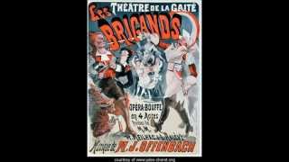 Jacques Offenbach – Les Brigands – Act I Finale [upl. by Anera]