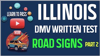 Illinois DMV Written Test 2023  Road Signs 2 [upl. by Ecyob]