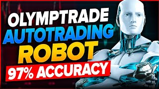 Olymp Trade Autotrading Robot with 95 Accuracy  Live Trading With Olymp Trade Bot [upl. by Jotham]