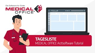 Tagesliste Tutorial  MEDICAL OFFICE Arztsoftware [upl. by Aniroz]