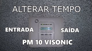 Alterar Tempo Entrada ou Saída PM10 VISONIC  Não Confunda com programação do Sensor [upl. by Ultann]