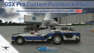 FSDreamTeam GSX Pro Pushback Tutorial  MSFS [upl. by Aduh820]