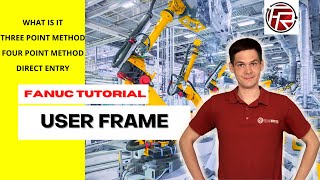 How to teach User Frame on FANUC robot  UFRAME [upl. by Nauqes]