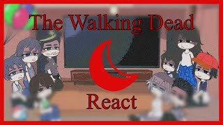 Past The Walking Dead React [upl. by Nanyk]