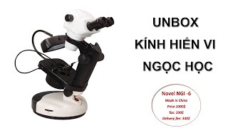 ĐẬP HỘP KÍNH HIỂN VI NGỌC HỌC I Unbox my first Gemology Microscope Novel NGI6 [upl. by Aniar410]