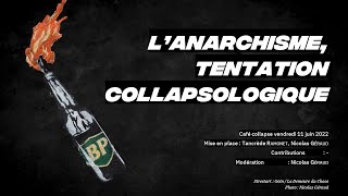 Lanarchisme tentation collapsologique [upl. by Etnaed]