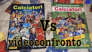 CALCIATORI PANINI 2023 24 Vs 2022 23  videoconfronto [upl. by Kyrstin]