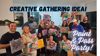 PaintandPassParty How to run a creative group gathering team building or special event [upl. by Llirret]