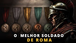 O Soldado Mais Condecorado da História de Roma [upl. by Irrok]