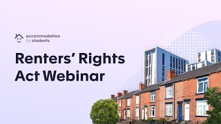 Renters’ Rights Act Webinar 3rd Oct 2024  Accommodation for Students [upl. by Yarod]