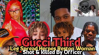 Gucci Third Leg Spreads Herpes Women Shot amp Killed By Officer guccithirdleg onlyfans sydneywilson [upl. by Lladnyk]