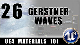 Water Gerstner Waves  UE4 Materials 101  Episode 26 [upl. by Nabila110]