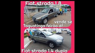 Fiat strada 2010 é strada 2012 a venda em Taguatinga feirão df [upl. by Rodolphe]