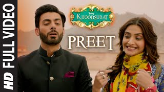 OFFICIAL Preet FULL VIDEO Song  Khoobsurat  Jasleen Royal Sonam Kapoor [upl. by Artema]