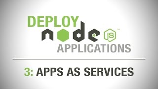 Deploying Nodejs Applications  Deploy Node the right way  as an Upstart Service [upl. by Yelwah]