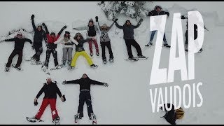 ZAP VAUDOIS 916 février [upl. by Sato3]