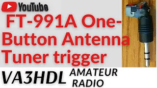 FT991A OneButton external Automatic Antenna Tuner trigger [upl. by Nemra]