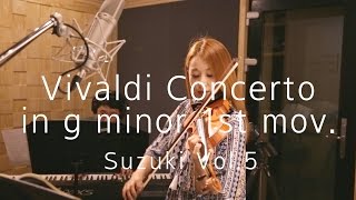 suzuki Vol531 Vivaldi Concerto in g minor 1st mov [upl. by Sitnalta]