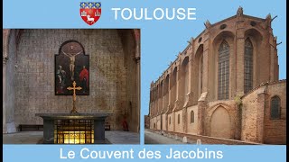 Toulouse Couvent et Eglise des Jacobins [upl. by Dinnie342]