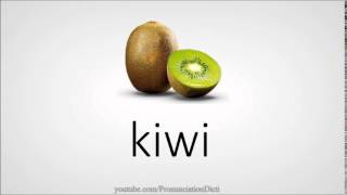 How to pronounce kiwi [upl. by Nowed]