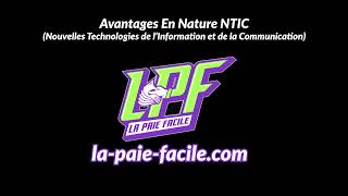 Les Avantages En Nature NTIC [upl. by Drolyag]