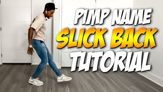 Pimp Named Slickback Tiktok Dance Tutorial  Jubi Slide [upl. by Yuzik687]