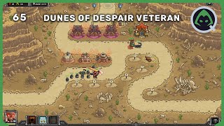 65 Dunes of Despair Veteran  Kingdom Rush Frontiers [upl. by Nirred934]