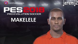 MAKELELE FACE EDIT PES 2018 2019 2020 european classics [upl. by Brockwell]