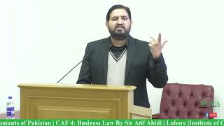 Day 1 CAF 4 Business Law By Sir Atif Abidi 1 of 5 [upl. by Encratia]