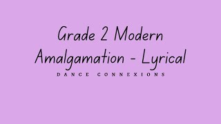 Grade 2 Modern Amalgamation  Lyrical [upl. by Linkoski369]