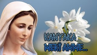 kanyaka meri amme  Ave Ave Ave  Mariyan songs  Mother Mary songs [upl. by Atires]