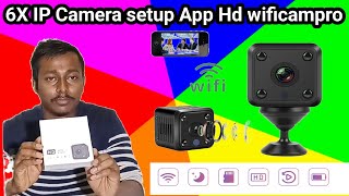 How To Setup X6 IP Camera  App HDWIFICAMPRO hdwificampro ipcameras wificamera [upl. by Archle]