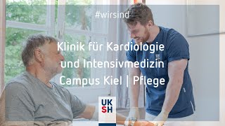 Klinik für Innere Medizin III Kardiologie und Intensivmedizin  Campus Kie l wirsind Pflege [upl. by Enimasaj]