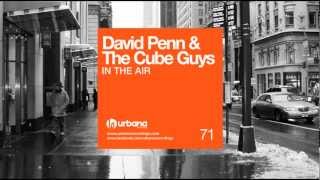 URB071  David Penn amp The Cube Guys  In The Air Original Mix Urbana Recordings [upl. by Kristoffer]