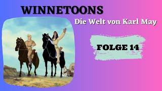 Winnetoons  Die Welt von Karl May  Animation  FOLGE 14 auf Deutsch [upl. by Sarah926]