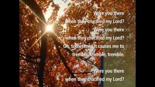 Were You there When they Crucified my Lord   Hymns from Visual Worship Media [upl. by Hugon159]