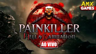 PAINKILLER HELL amp DAMNATION XBOX 360  Em Busca Das Conquistas ONLINE e DLCS [upl. by Erina499]