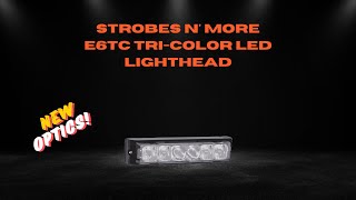 Strobes N More E6TC TriColor LED Lighthead  Full Video [upl. by Eimaraj555]