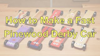 How To Make a Fast Pinewood Derby Car The Most Important and Worthwhile Tips [upl. by Sarkaria454]