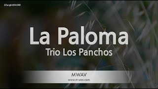 Trio Los PanchosLa Paloma Karaoke Version [upl. by Lukin]